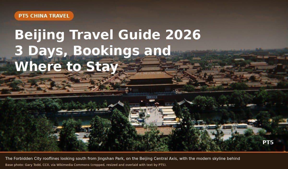 Beijing Travel Guide 2026: 3 Days and What to Book