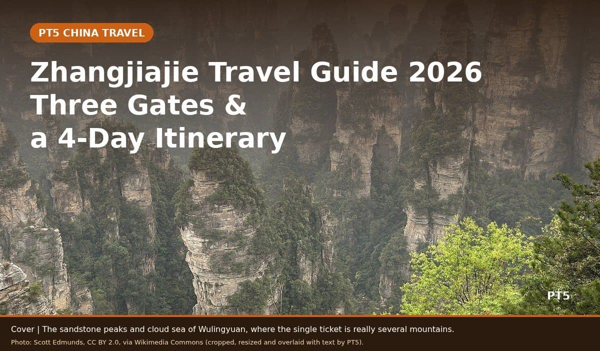 Zhangjiajie 2026: Which Gate, Which Slot, 4 Days
